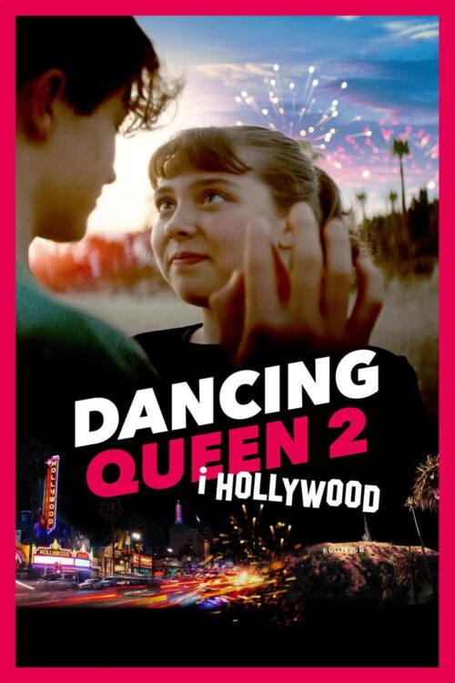 Dancing Queen – Triunfando En Hollywood