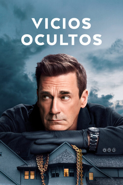 Vicios ocultos: Temporada 1