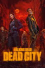The Walking Dead: Dead City