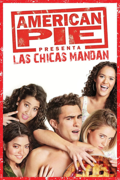 American Pie presenta: Las chicas mandan
